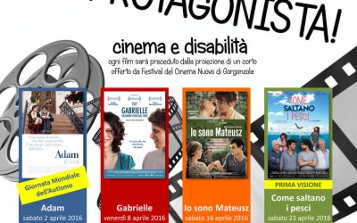 Anch’io protagonista! – Cinema e disabilità – Cineforum Anffas Varese 2016