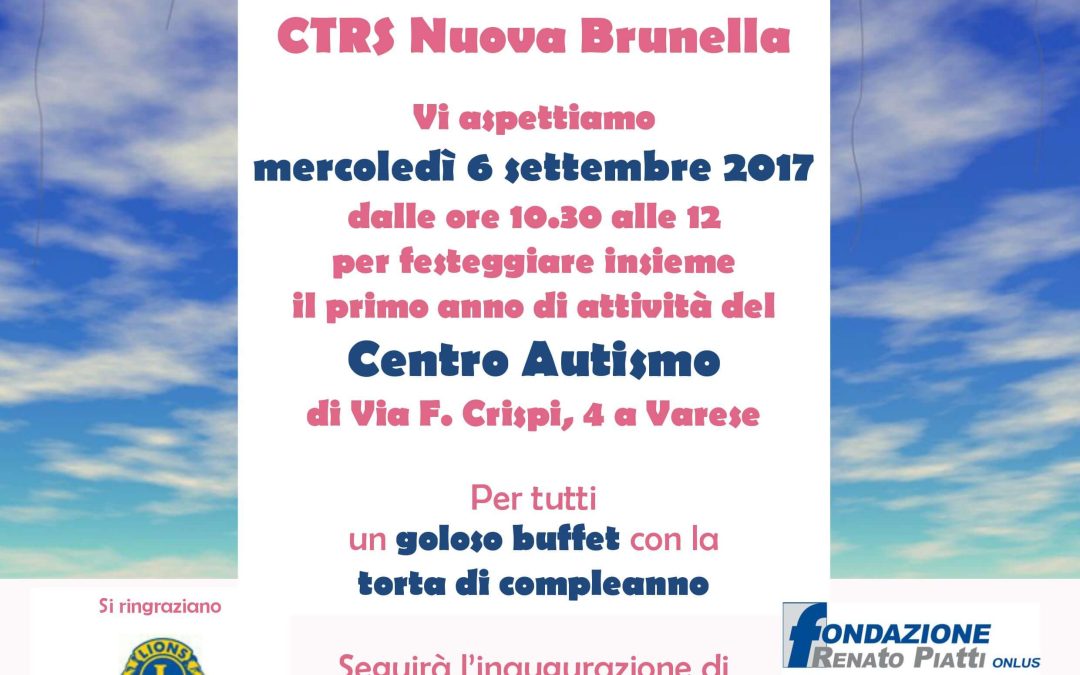 Buon primo compleanno, Centro Autismo Nuova Brunella!