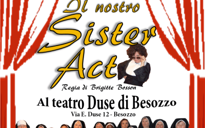 Sabato 7 maggio, “Il nostro Sister Act” per il CRS Besozzo